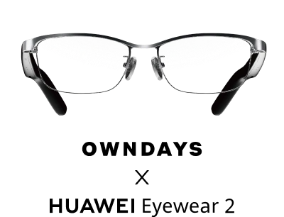 OWNDAYS x HUAWEI Eyewear2