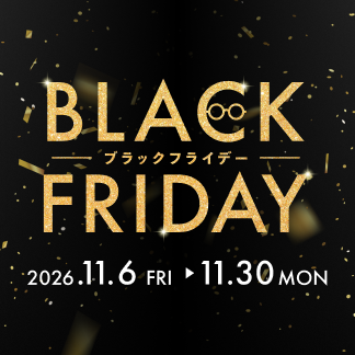 BLACK FRIDAY 第一弾
